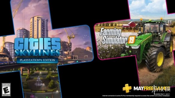 PS+会员5月免费游戏《城市：天际线》《模拟农场19》